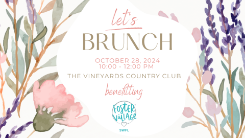 Let's Brunch for Foster Village!